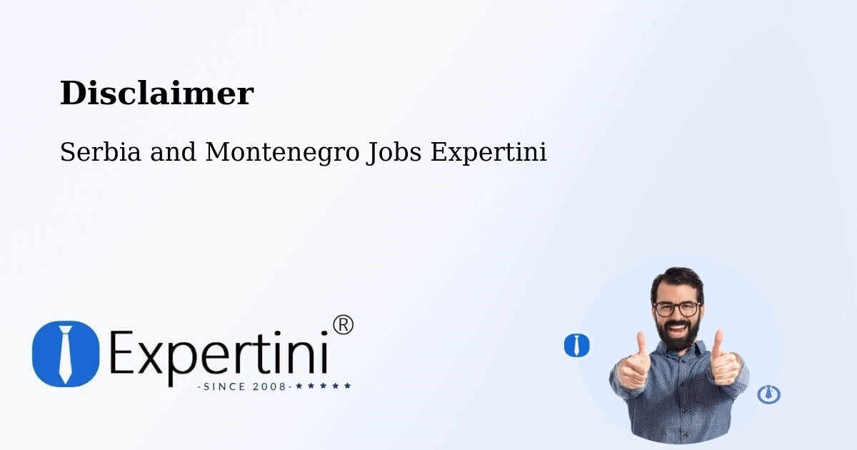 Disclaimer – Saint Mathieu - Serbia and Montenegro Jobs Expertini