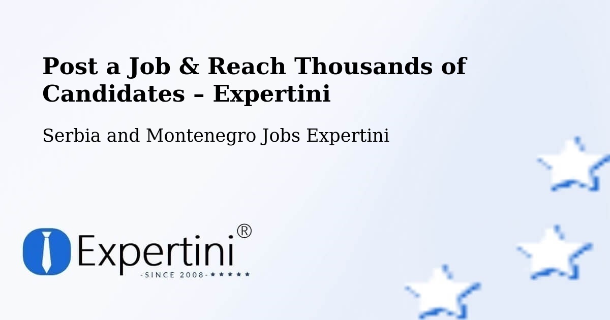 Post a Job in Saint Mathieu – Hire the Right Talent - Saint Mathieu, Serbia and Montenegro Jobs Expertini