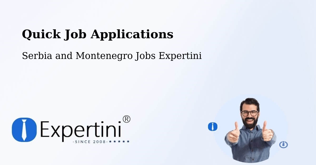 Quick Apply Feature – Saint Mathieu - Serbia and Montenegro Jobs Expertini