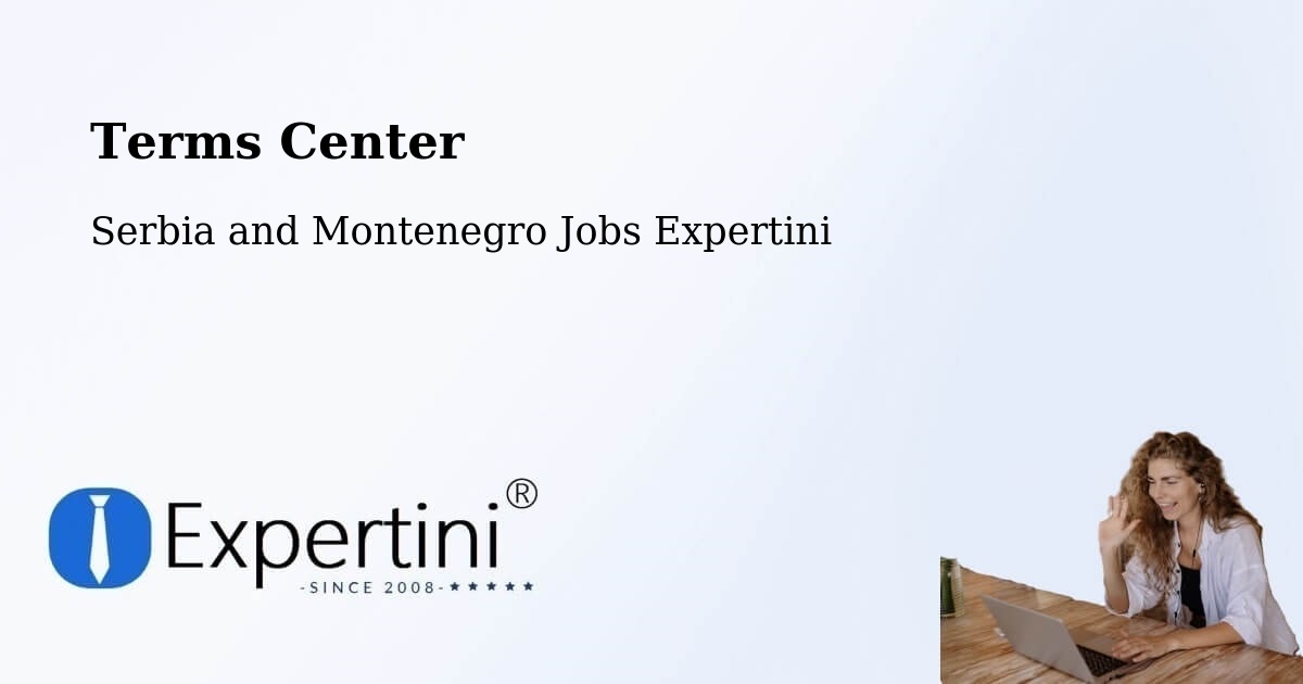 Terms of Service – Saint Mathieu - Serbia and Montenegro Jobs Expertini